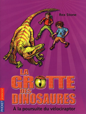 cover image of La grotte des dinosaures tome 5